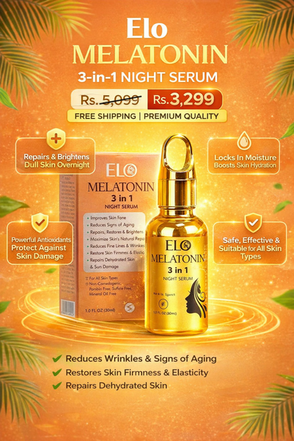 ELO Melatonin 3-in-1 Night Serum – Vitamin C & Hyaluronic Acid